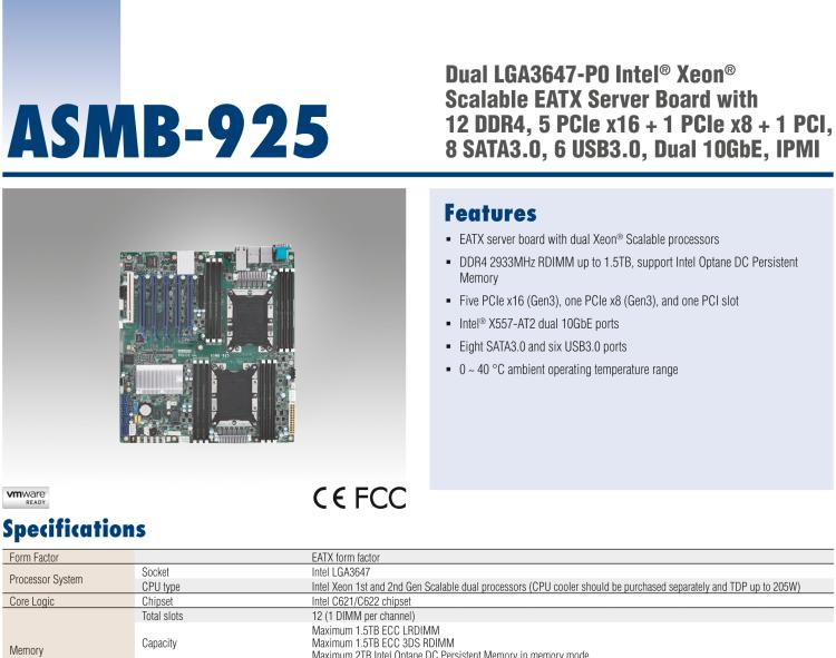 研華ASMB-925 雙路 LGA3647-P0 Intel? Xeon? Scalable EATX 服務(wù)器主板，帶12個(gè) DDR4，5個(gè) PCIe x16 + 1個(gè) PCIe x8 + 1 個(gè)PCI, 8個(gè) SATA3, 6 個(gè)USB3.0, Dual 10GbE, IPMI