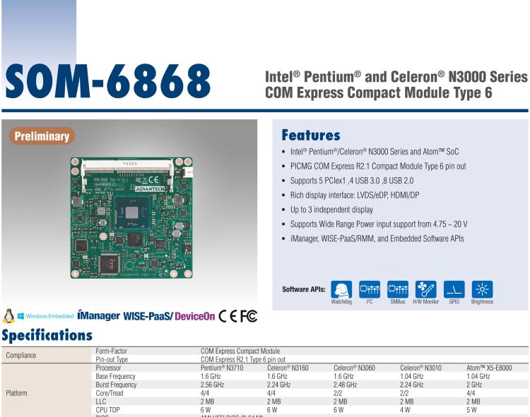 研華SOM-6868 Intel? Pentium?/Celeron? N3000 系列和 Atom ? SoC，COM Express Express Type 6 模塊