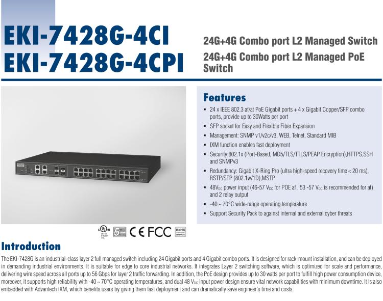 研華EKI-7428G-4CPI 24GE+4G Combo網(wǎng)管型PoE工業(yè)以太網(wǎng)交換機，IEEE802.3af/at，19”機架式安裝，-40~75℃，46~57VDC