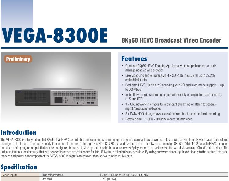 研華VEGA-8300 8Kp60 HEVC廣播級(jí)視頻編碼器