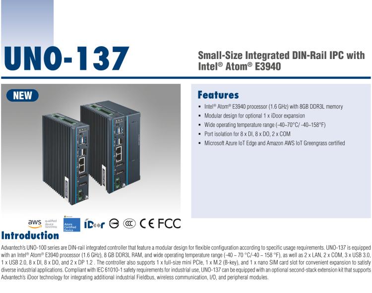 研華UNO-137 DIN導(dǎo)軌控制器，配備Intel?Atom?E3940 CPU、2個(gè)LAN、2個(gè)COM、3個(gè)USB 3.0、1個(gè)USB 2.0、2個(gè)DP 1.2、8個(gè)DI、8個(gè)DO、1個(gè)M.2、1個(gè)mPCIe、TPM 2.0