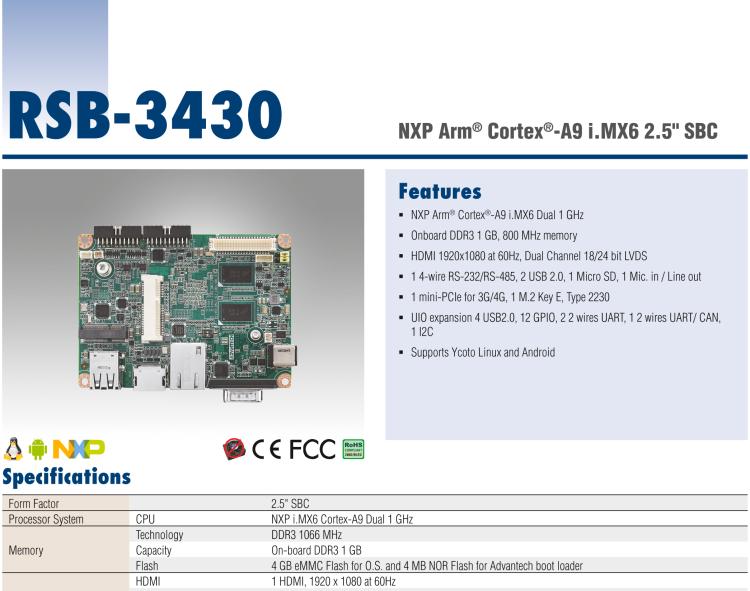 研華RSB-3430 基于NXP Arm Cortex-A9 i.MX6平臺,精簡功能的2.5寸緊湊型單板電腦。搭配UIO20/40可快速擴(kuò)展各種外設(shè)接口