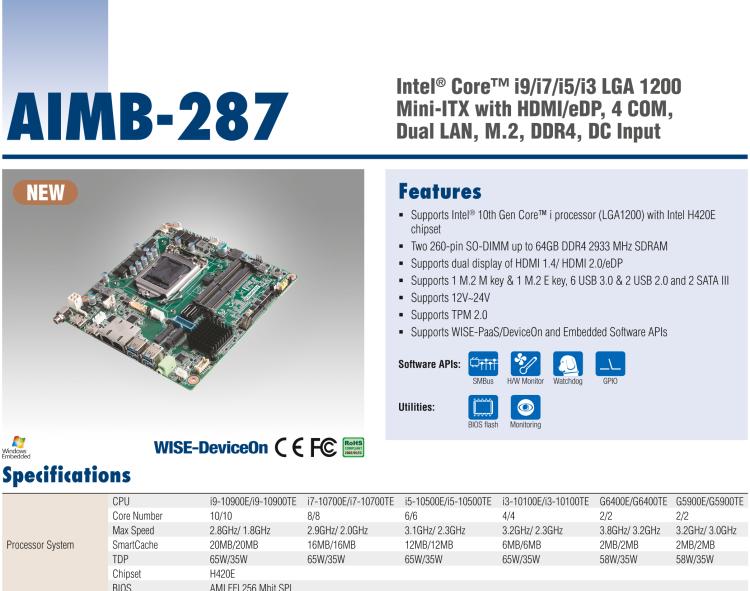 研華AIMB-287 適配Intel? 第10代 Core? i 系列處理器，搭載H420E芯片組。超薄設計，性能強勁。