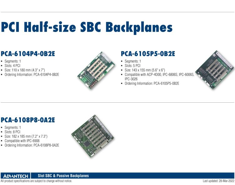 研華PCE-3B06 PICMG 1.3 Half-size mainstream SHB Backplanes, Compactable with PCE-3000/PCE-4000 series and IPC chassis: IPC-3026, IPC-6806S